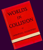 Worlds in Collision