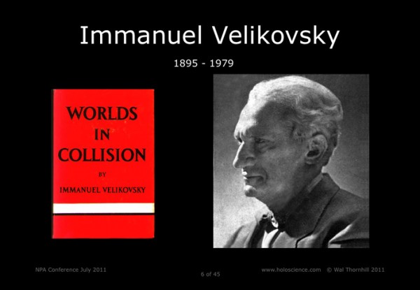 Immanuel Velikofsky and Worlds in Collision.
